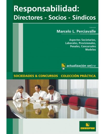 Responsabilidad: Directores - Socios - Síndicos