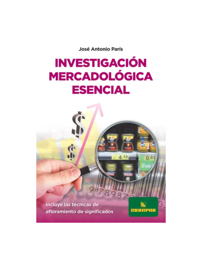 Investigación mercadológica esencial