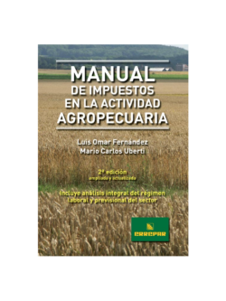 MANUAL DE IMPUESTOS EN LA ACTIVIDAD AGROPECUARIA