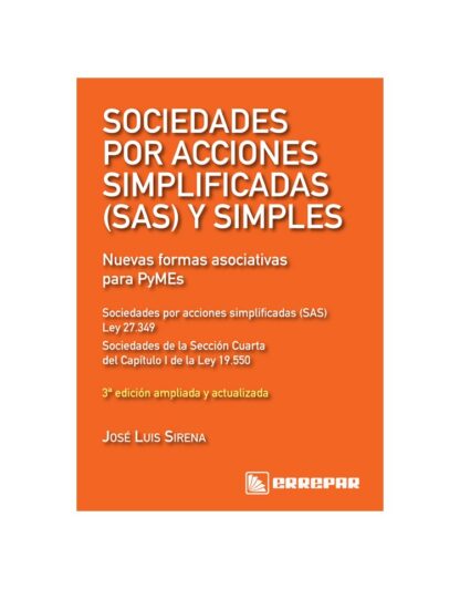 SOCIEDADES POR ACCIONES SIMPLIFICADAS (SAS) Y SIMPLES