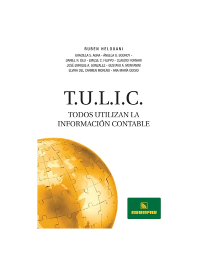 T.U.L.I.C. TODOS UTILIZAN LA INFORMACIÓN CONTABLE