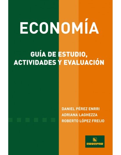 ECONOMÍA GUÍA DE ESTUDIO, ACTIVIDADES Y EVALUACIÓN