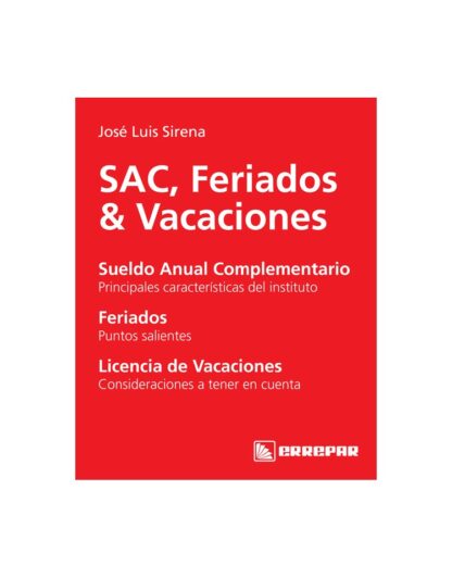 SAC, FERIADOS Y VACACIONES