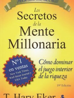 Los secretos de la mente millonaria