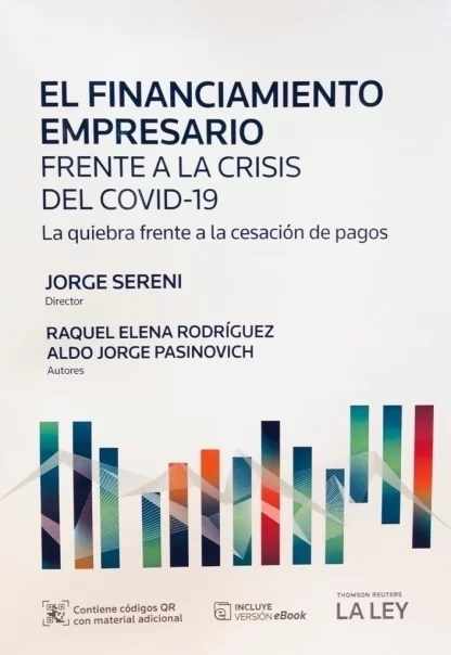 El financiamiento empresario frente a la crisis del covid 19