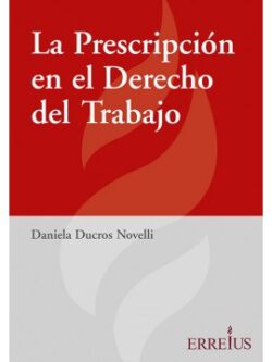 La prescripción en el Derecho del trabajo