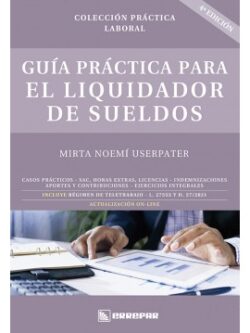 Guía práctica para el liquidador de sueldos