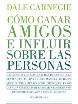 Como ganar amigos e influir sobre las personas