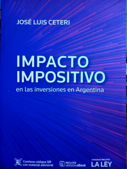 Impacto impositivo en las inversiones en Argentina