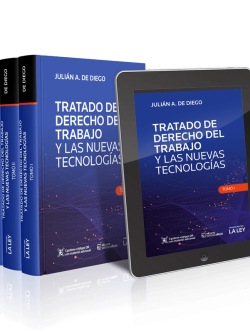 Tratado de Derecho del Trabajo y las nuevas tecnologías