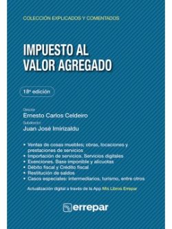 Impuesto al Valor Agregado Explicado y Comentado 18°