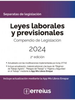 Leyes laborales y previsionales 2024 2°Ed.